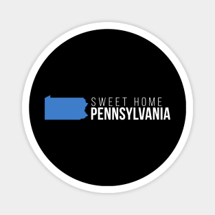 Pennsylvania Sweet Home Magnet